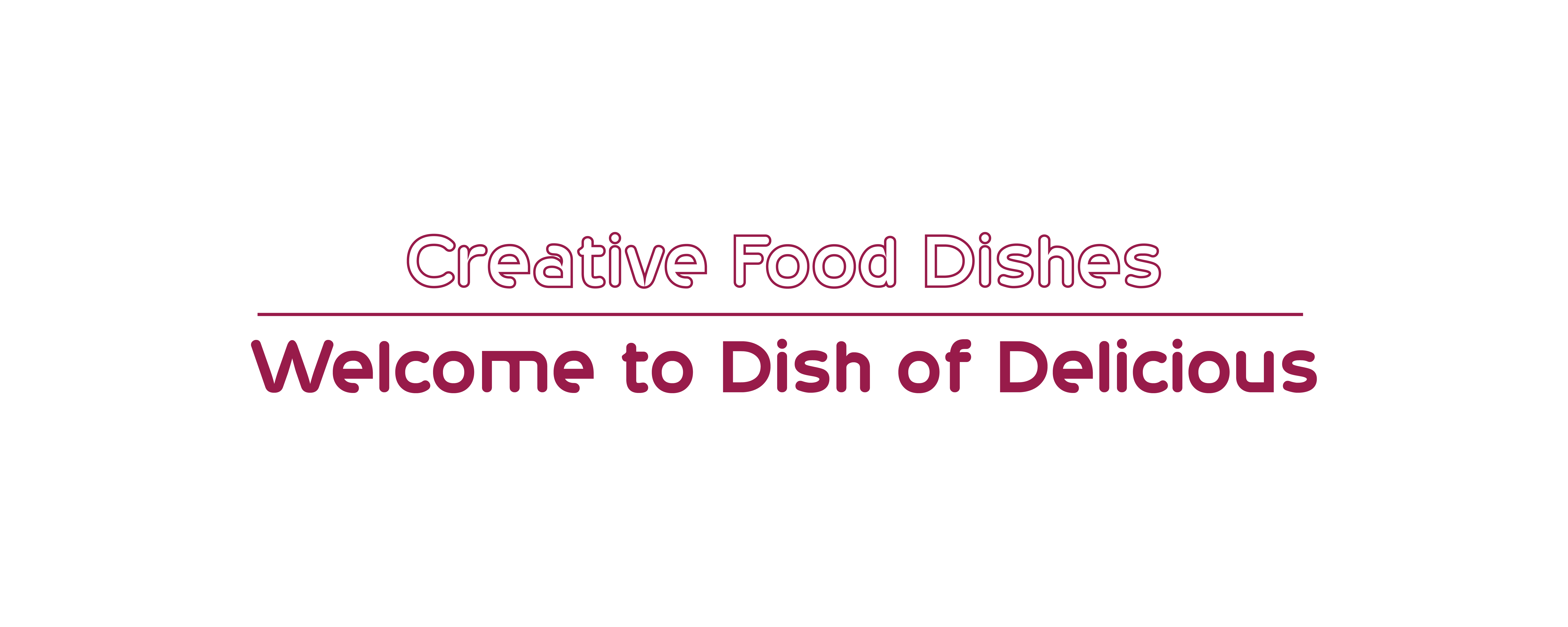 Dish of Delicious